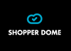 Shopper dome